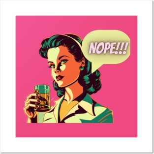 Nope Funny Sarcastic Vintage Retro Posters and Art